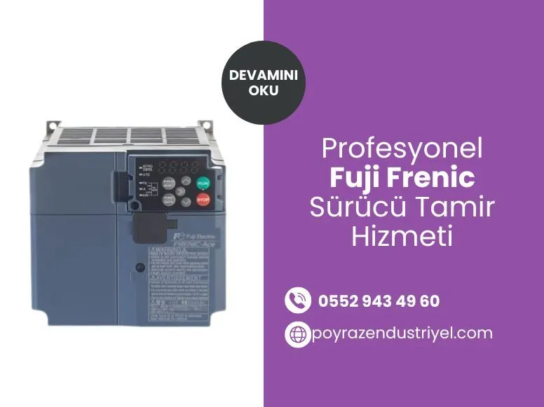 Profesyonel Fuji Frenic Sürücü Tamir Hizmeti